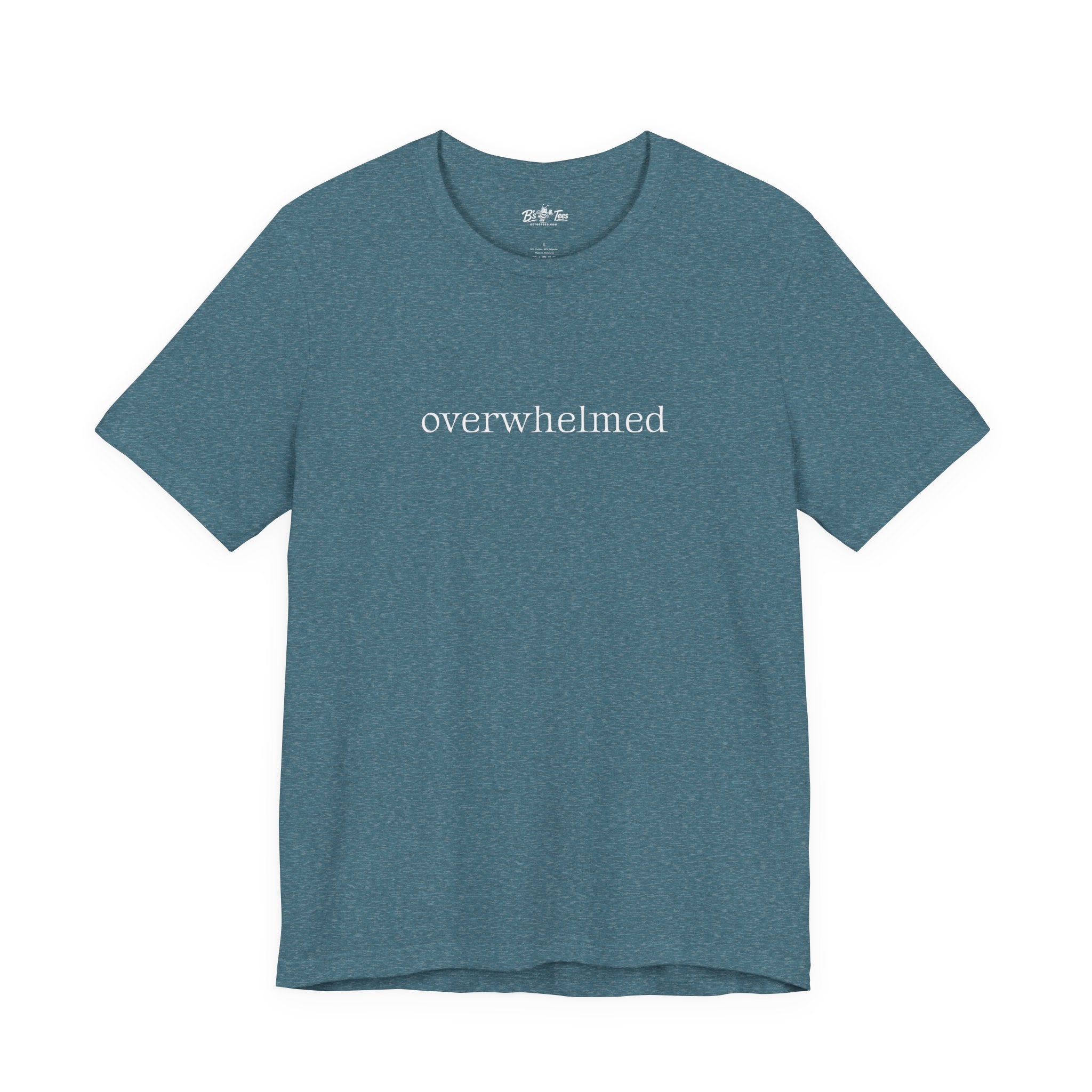 Overwhelmed. | Minimalist Funny Premium T-Shirt | Unisex Graphic Tee