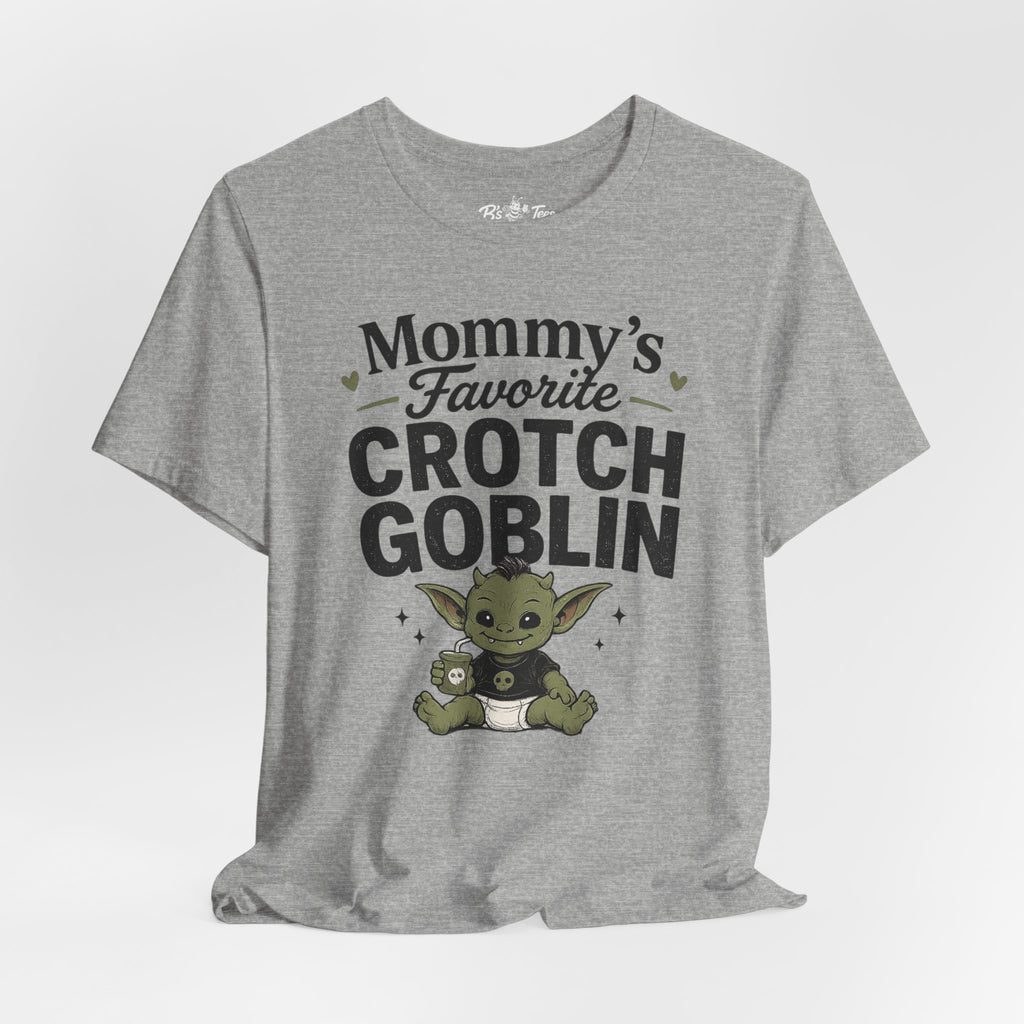 Mommy's Favorite Crotch Goblin | Funny Women's Graphic T-Shirt