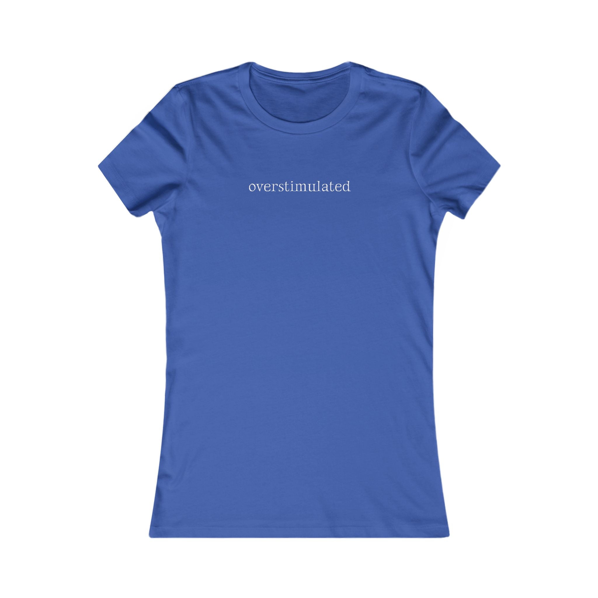 Overstimulated | Women's Premium Minimalist Tee
