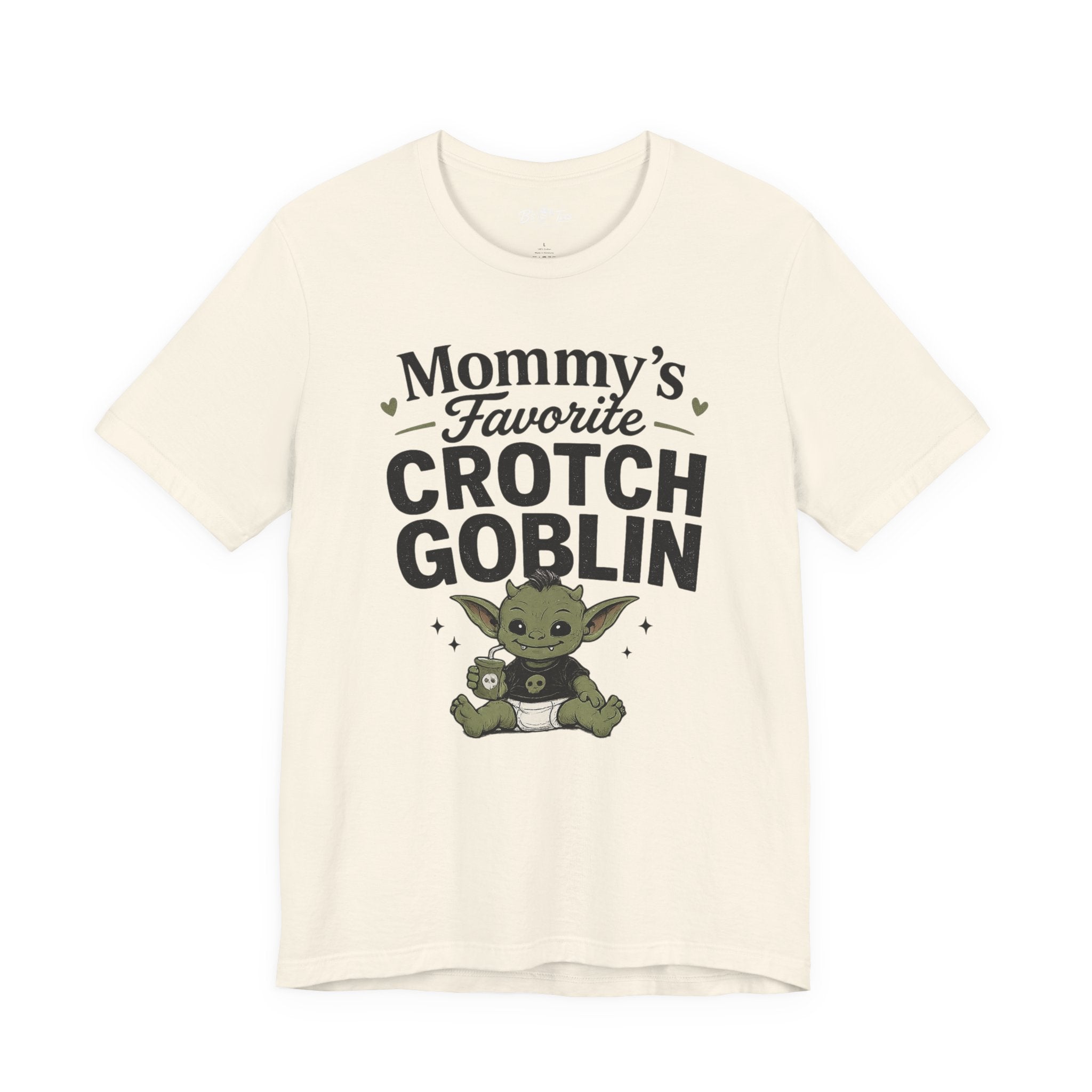 Mommy's Favorite Crotch Goblin | Funny Women's Graphic T-Shirt