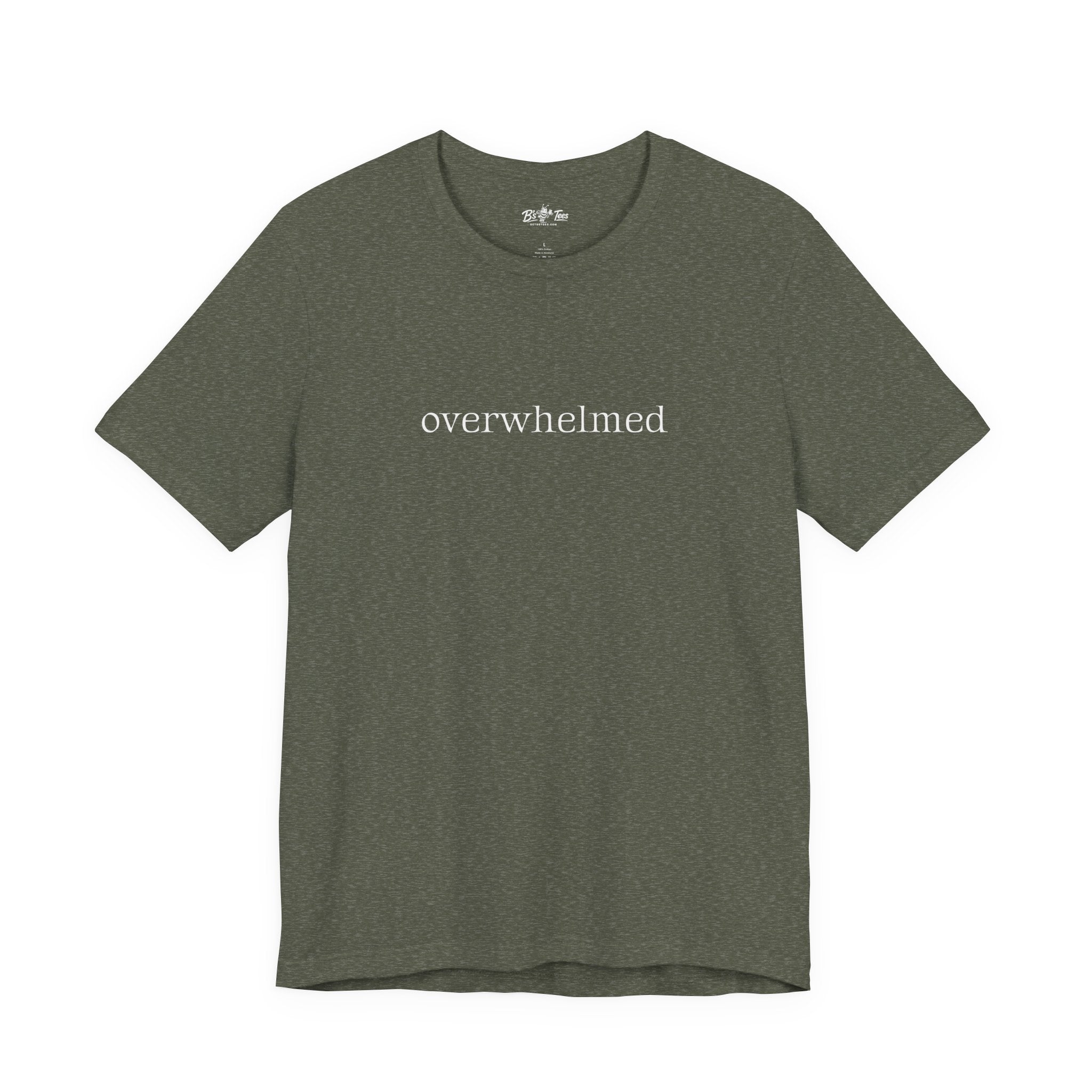 Overwhelmed. | Minimalist Funny Premium T-Shirt | Unisex Graphic Tee
