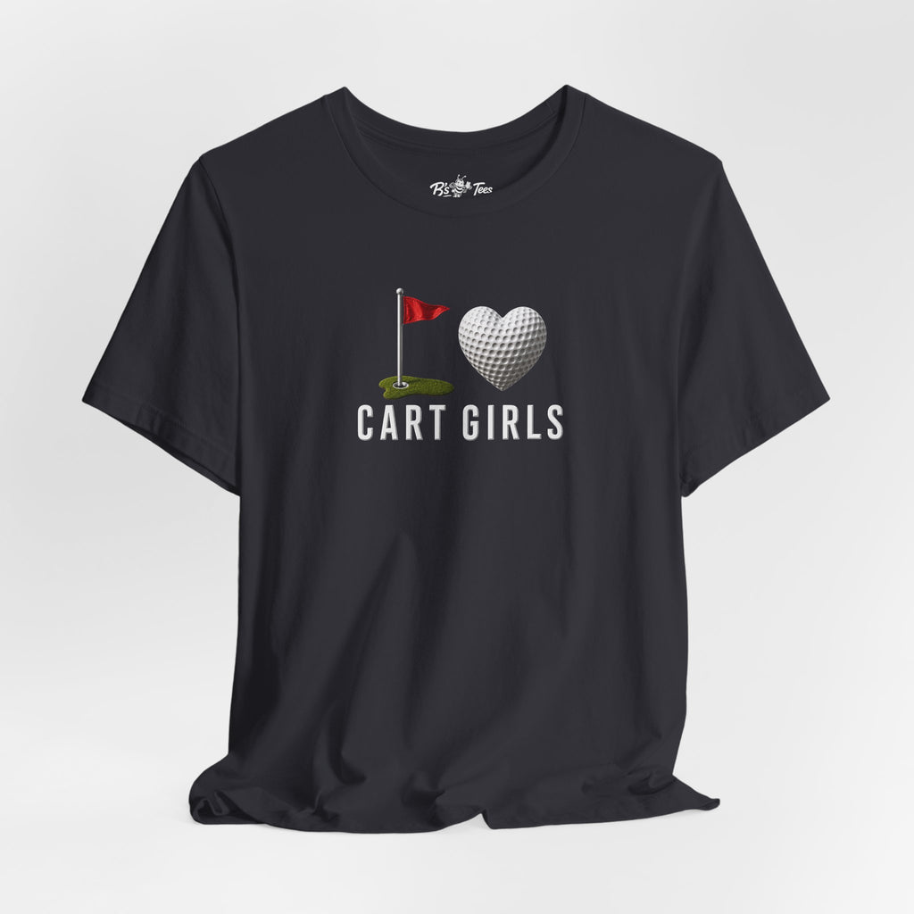 I ❤️ Cart Girls I Premium Golf Graphic Tee