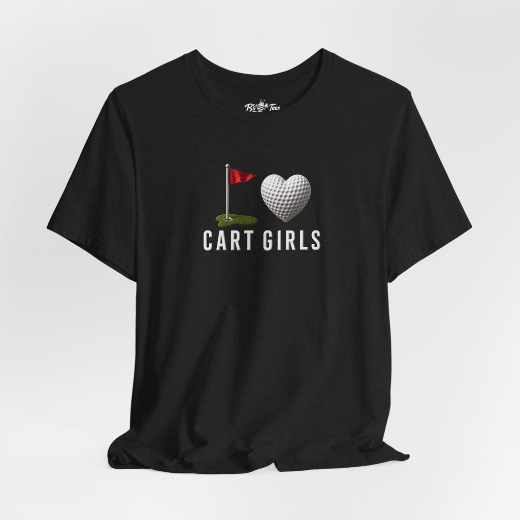 I ❤️ Cart Girls I Premium Golf Graphic Tee