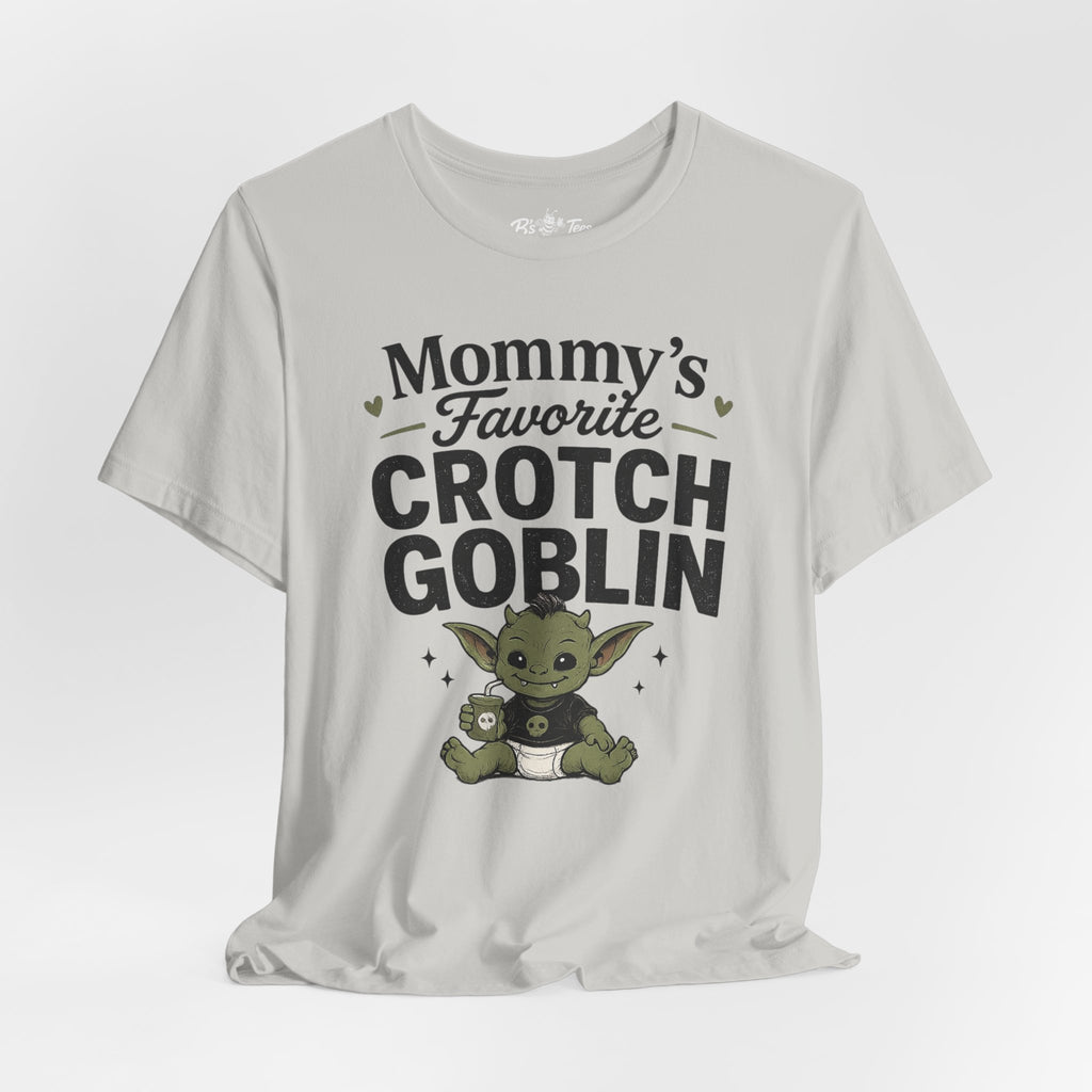 Mommy's Favorite Crotch Goblin | Funny Women's Graphic T-Shirt